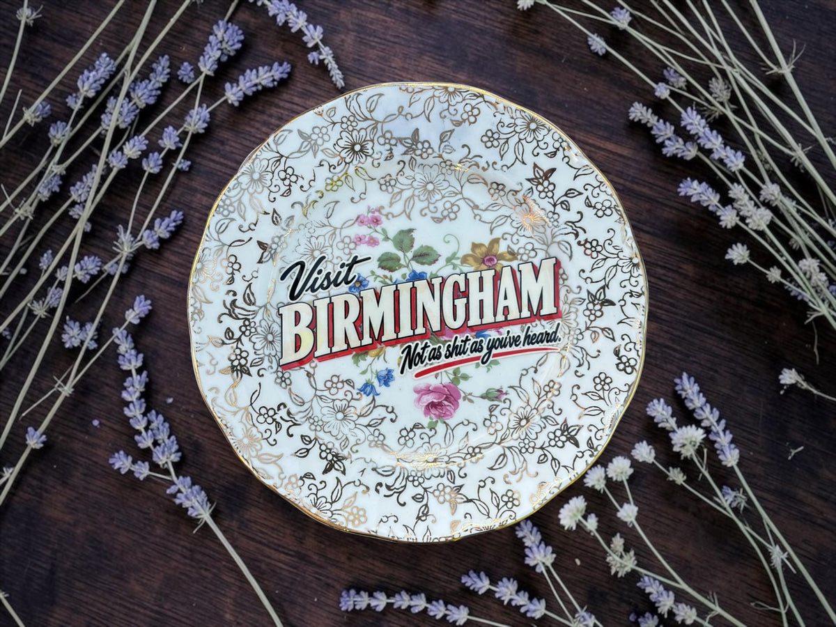 Visit Birmingham. Not as shit as you've heard.