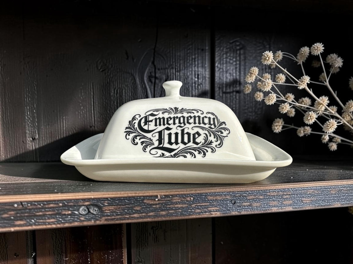 Emergency Lube butter dish 3