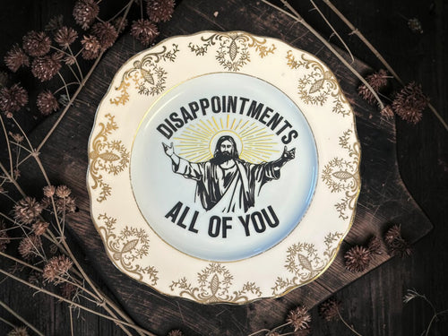 Disappointments: All of You