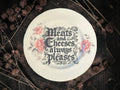 Meats and Cheeses Always Pleases, Blue and Pink Flowers