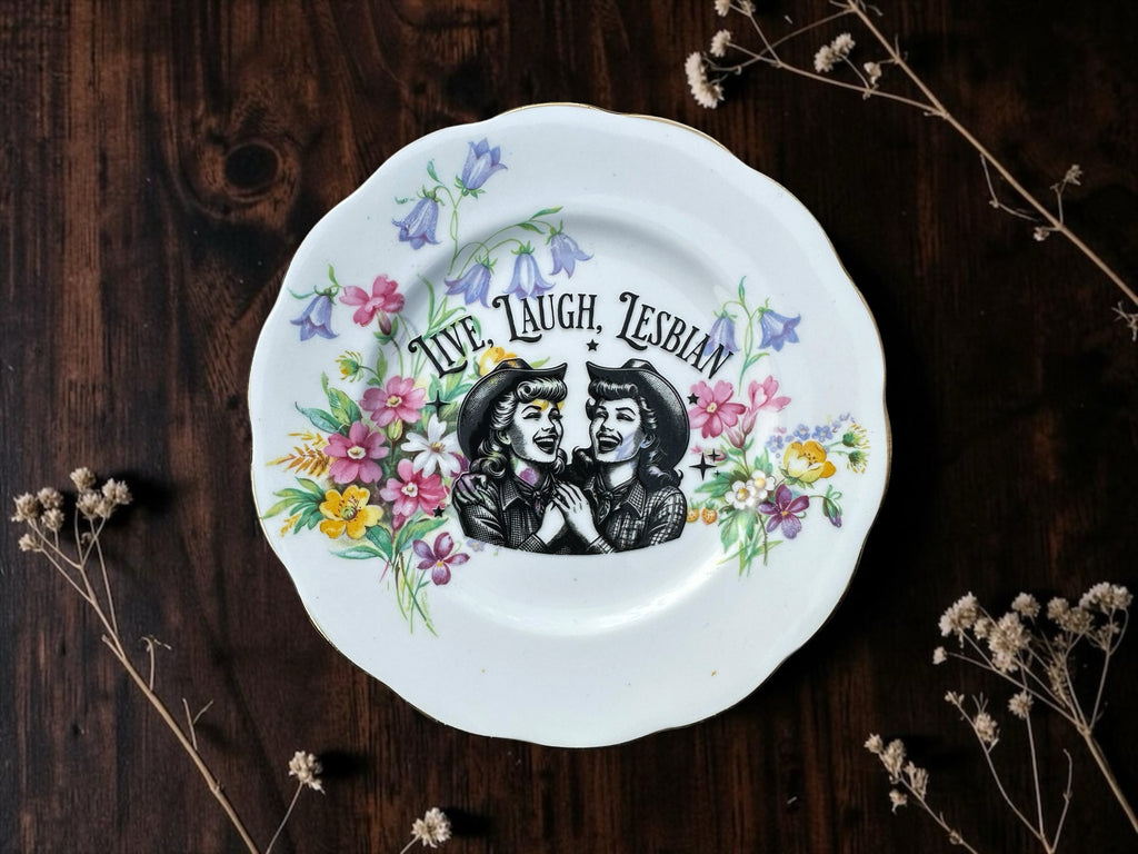 Live Laugh Lesbian statement plate