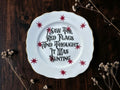 I Saw the Red Flags and Thought It Was Bunting vintage plate