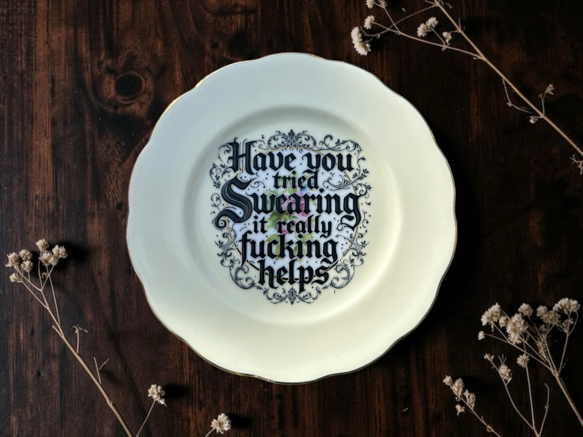 Have You Tried Swearing It Really Fucking Helps