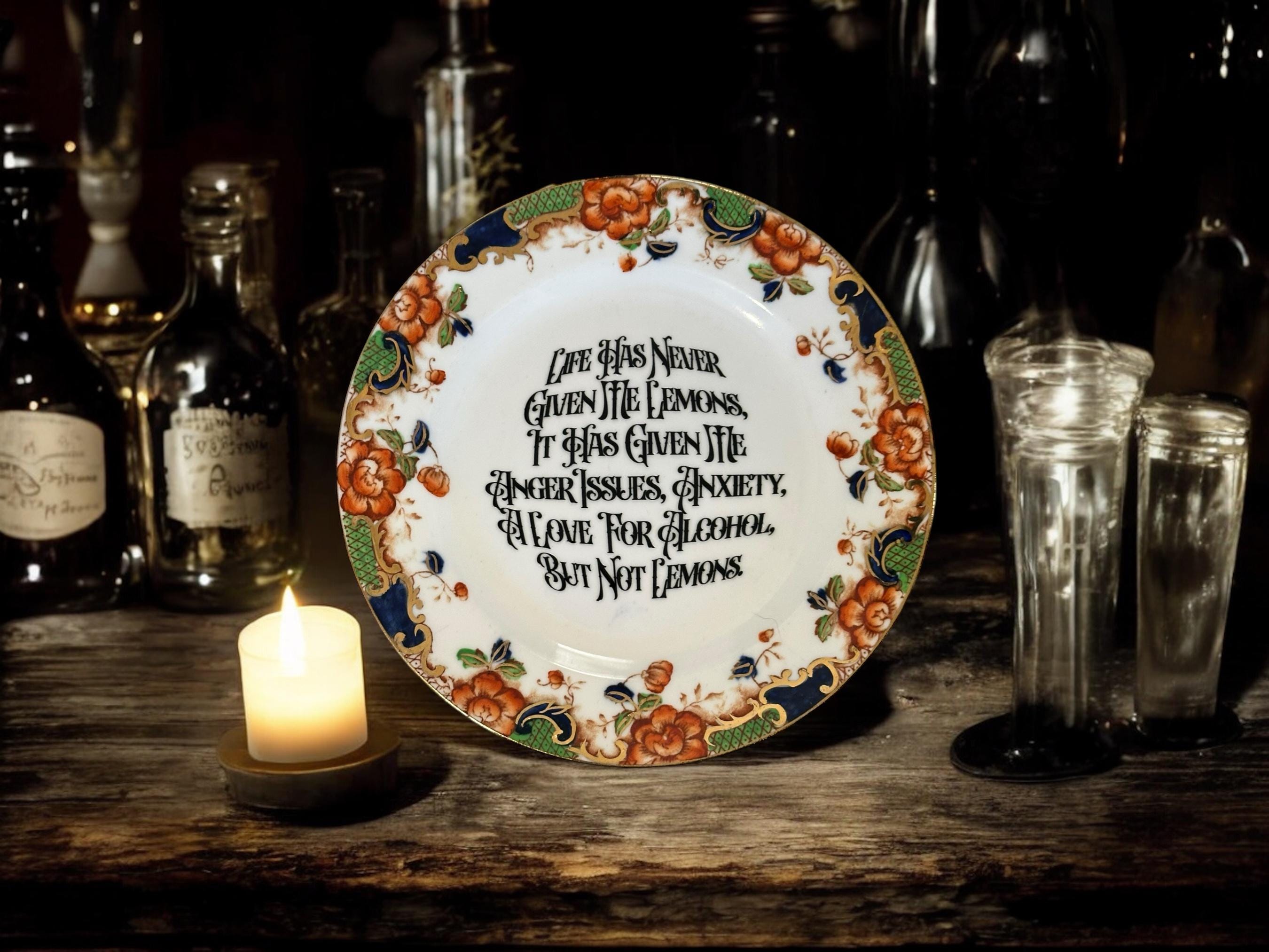 Life Has Never Given Me Lemons Vintage Plate Vintage Crackpottery with stand