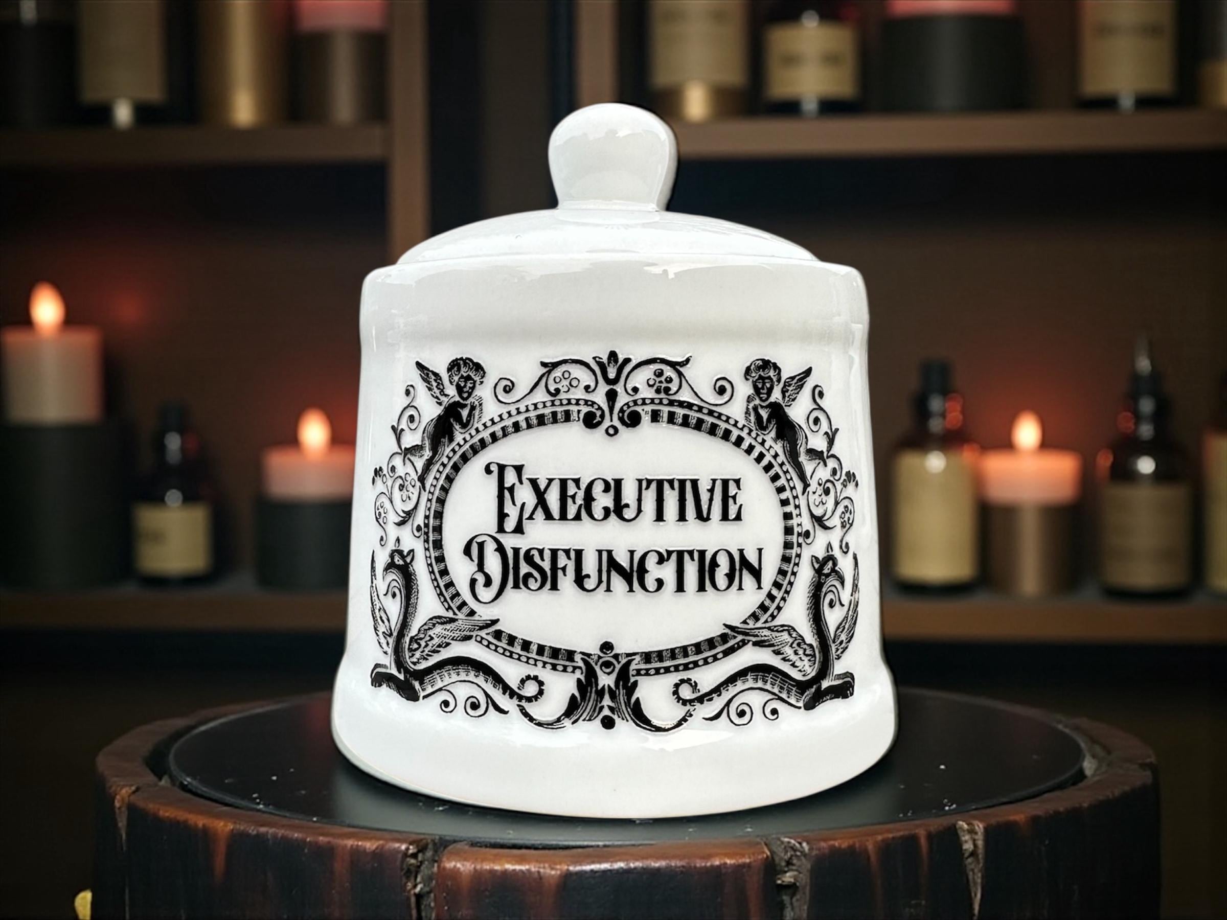 Executive Dysfunction Ceramic Jar | Funny Mental Health Decor | Statement Storage | Novelty Gift