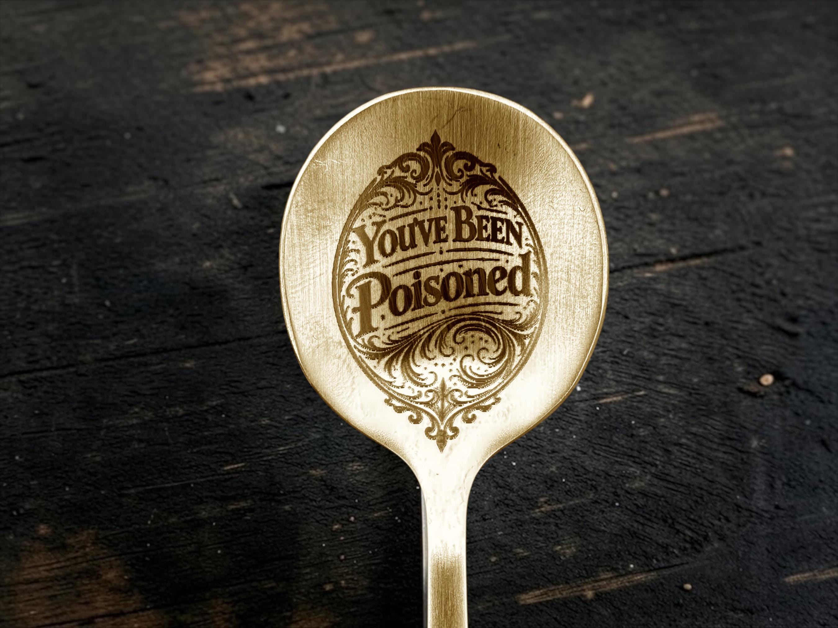 Youve Been Poisoned Engraved Gold Teaspoon, Gothic Spoon, Dark Humour Gift, Novelty Teaspoon, Spooky Kitchen Decor, Funny Rude Spoon