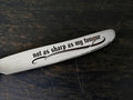 Engraved “Not as Sharp as My Tongue Knife  Dark Humour Stainless Steel Knife  Gothic Cutlery Gift  Crackpottery