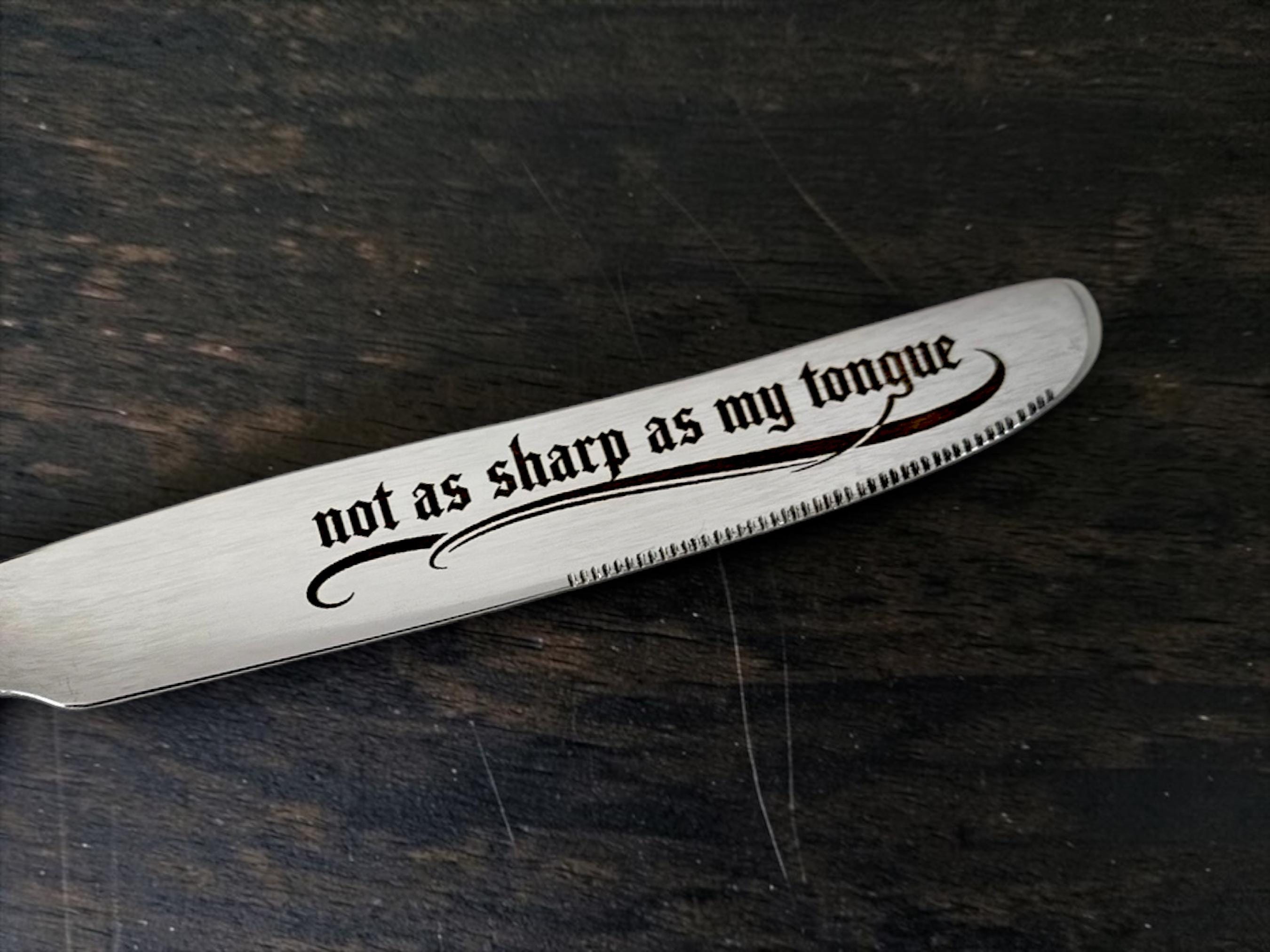 Engraved “Not as Sharp as My Tongue Knife  Dark Humour Stainless Steel Knife  Gothic Cutlery Gift  Crackpottery