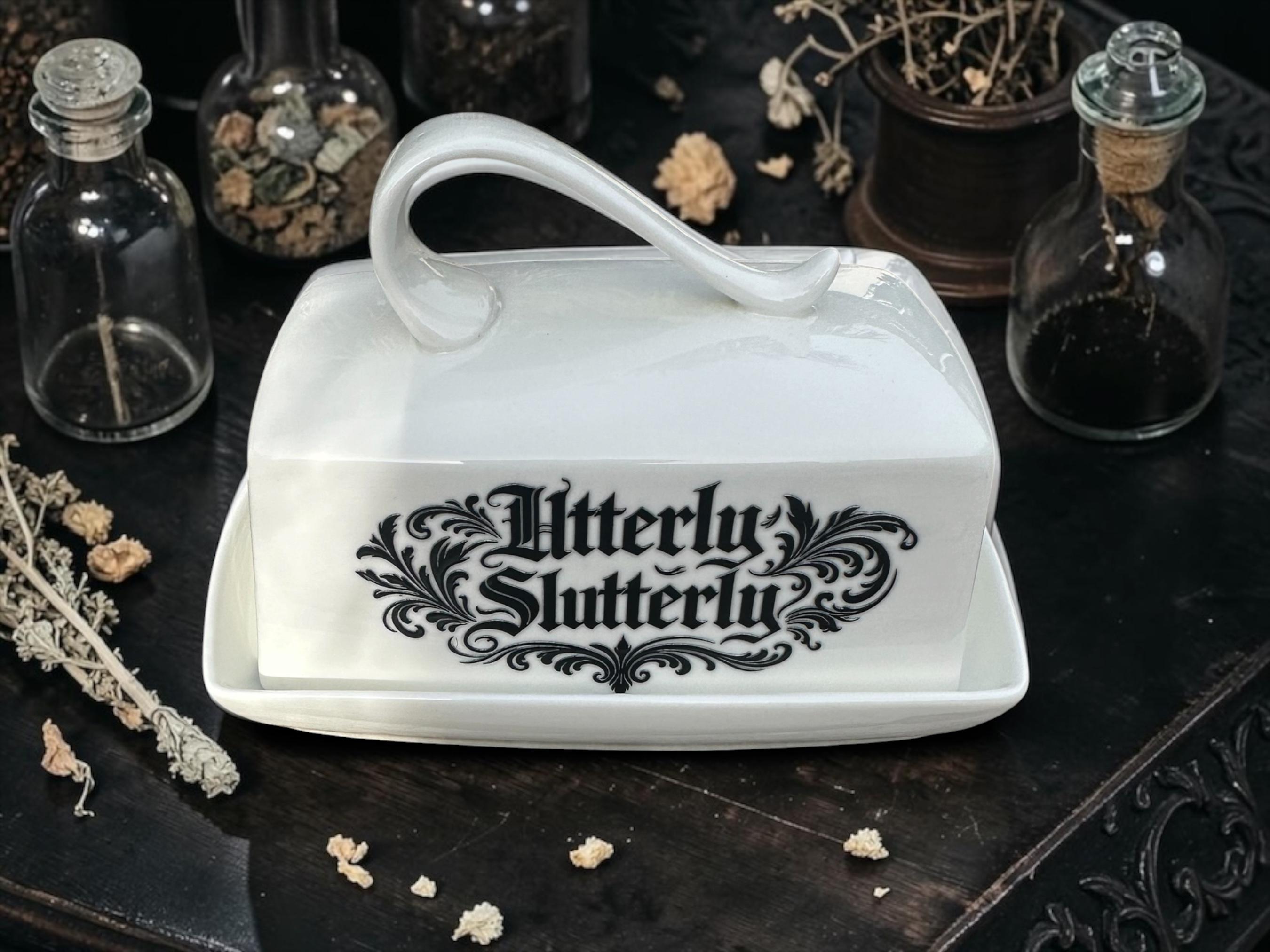 Utterly Slutterly Butter Dish Funny Rude Kitchen Decor Inappropriate Butter Dish with Lid Adult Humour Kitchenware Novelty Kitchen Gift