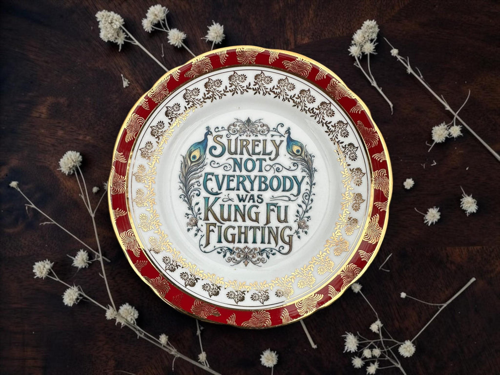 Surely Not Everybody Was Kung Fu Fighting Plate  Vintage Crackpottery