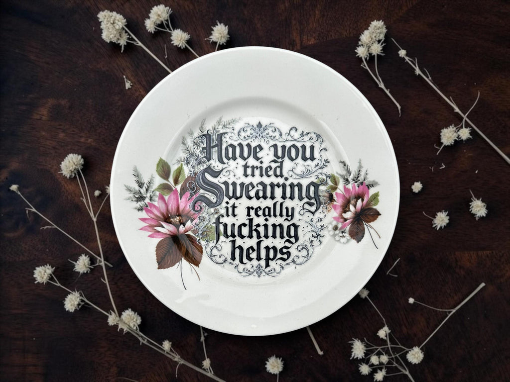 Have you tried swearing it really fucking helps, vintage plate with stand
