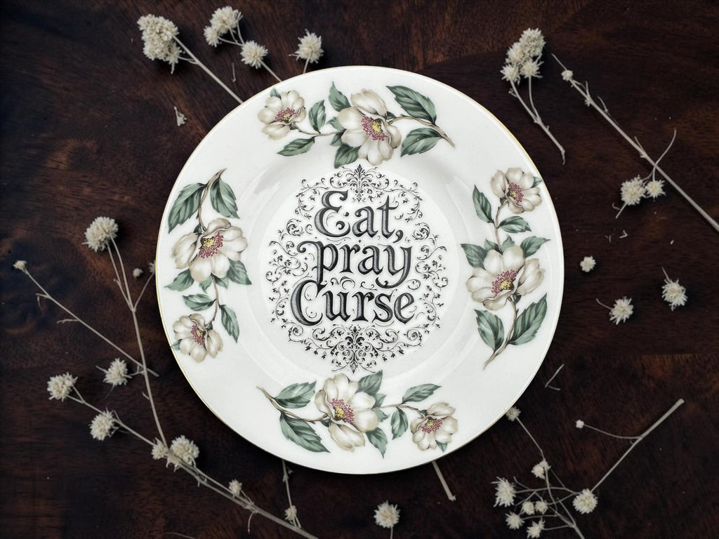 Eat Pray Curse Plate  Vintage Crackpottery with stand