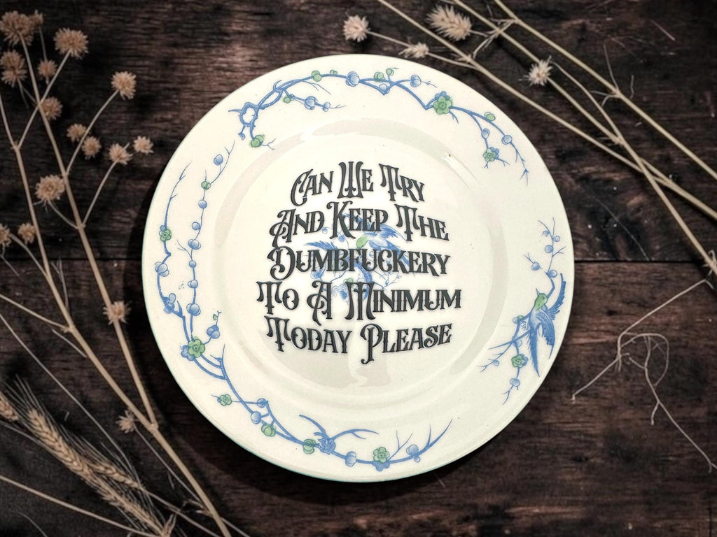 Can we try and keep the dumbfuckery to a minimum today please, vintage plate with stand