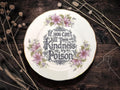 If you can't kill them with kindness try poison, vintage plate with stand