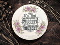 If at first you don't succeed it's only attempted murder, vintage plate with stand