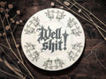 Well Shit! vintage plate with stand
