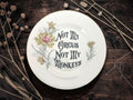 Not my circus not my monkeys, vintage plate with stand