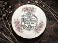 Its Bathtime Darling, Fetch Me My Toaster Plate  Vintage Crackpottery with stand