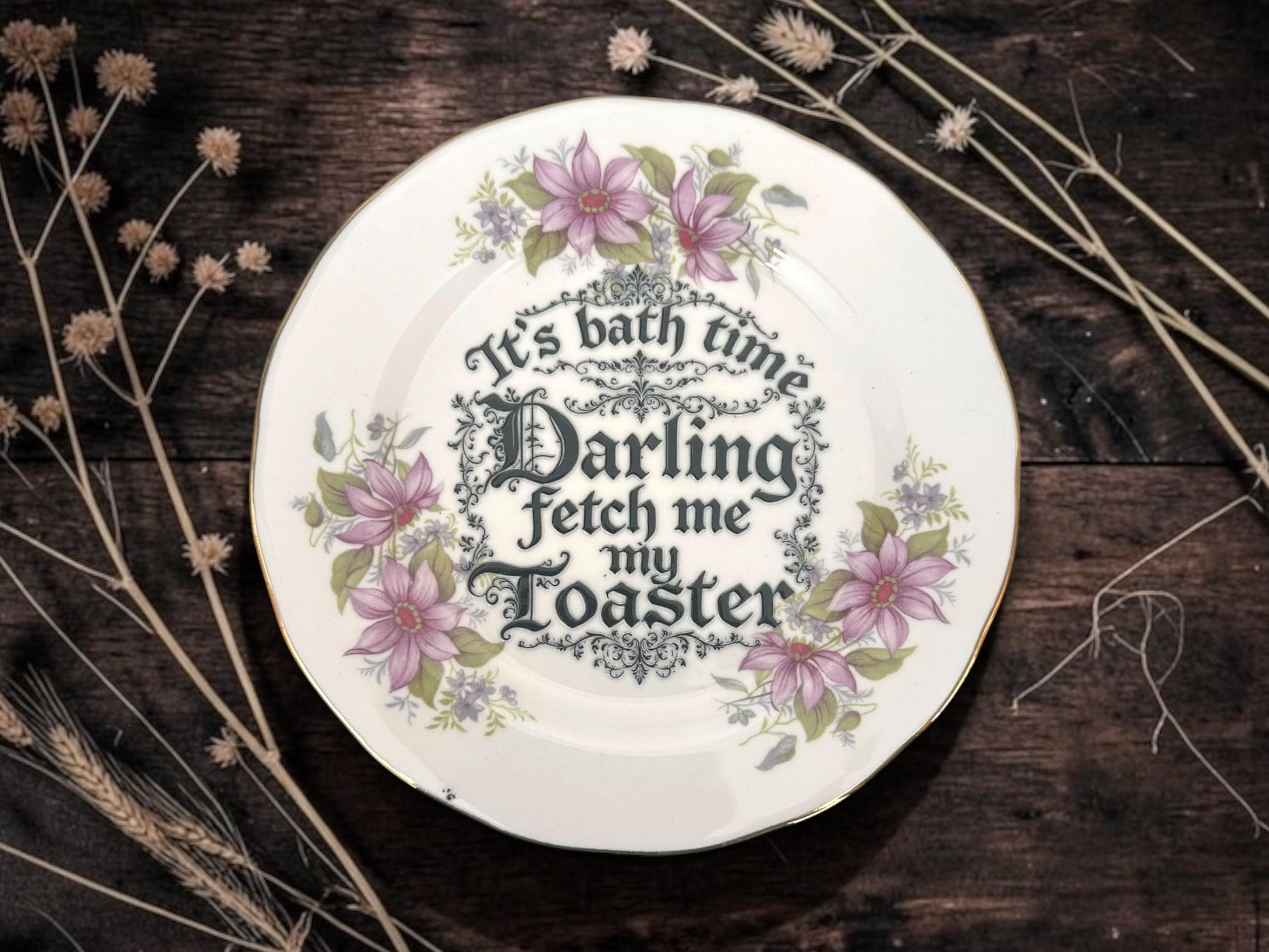 Its Bathtime Darling, Fetch Me My Toaster Plate  Vintage Crackpottery with stand